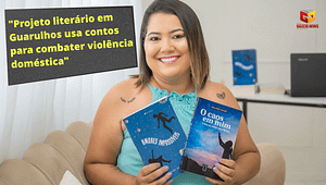 "Projeto literário em Guarulhos usa contos para combater violência doméstica"