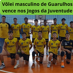 Vôlei masculino de Guarulhos vence nos Jogos da Juventude.br